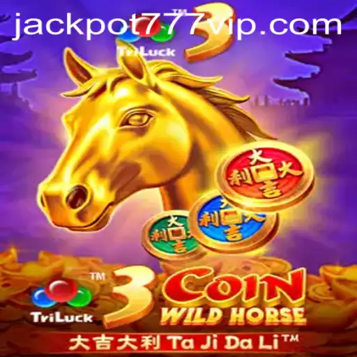 Discover the Thrills of 3CoinWildHorse and Unpack the Excitement of Jackpot 777 Login