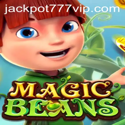 Explore the Enchanting World of MAGICBEANS: The Ultimate Jackpot 777 Login Experience