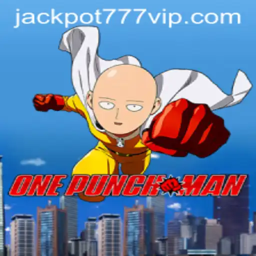 The Dynamic World of OnePunchMan and Jackpot 777 Login