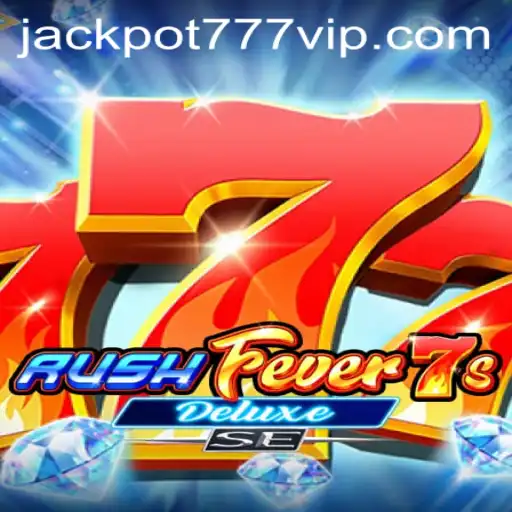 The Thrilling World of RushFever7sDeluxeSE and the Jackpot 777 Login Experience