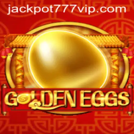 GoldenEggs: The Exciting World of 'Jackpot 777 Login'