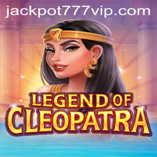 Exploring the Engaging World of LegendOfCleopatra and the Excitement of Jackpot 777 Login