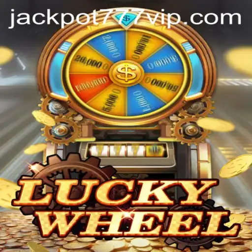 Exploring the Thrills of LuckyWheel and Jackpot 777 Login