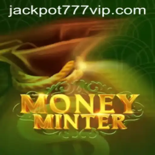 Exploring the Thrills of MoneyMinter: Your Guide to Jackpot 777 Login
