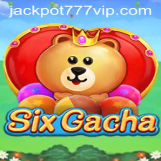 A Deep Dive into SixGacha: Understanding Jackpot 777 Login